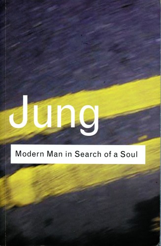 Carl Jung: Modern man in search of a soul (2001, Routledge Classics)