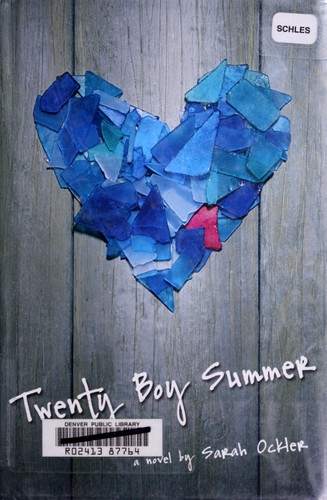 Sarah Ockler: Twenty boy summer (2009, Little, Brown and Co.)