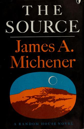 James A. Michener: The source (1965, Random House)