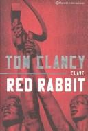 Clave Red Rabbit (Hardcover, Spanish language, 2003, Planeta publishing)