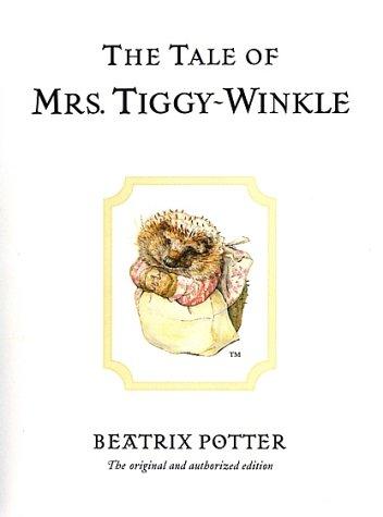 The Tale of Mrs. Tiggy-Winkle (The World of Beatrix Potter) (Hardcover, 2002, Warne)