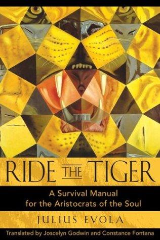Ride the tiger (2003, Inner Traditions)