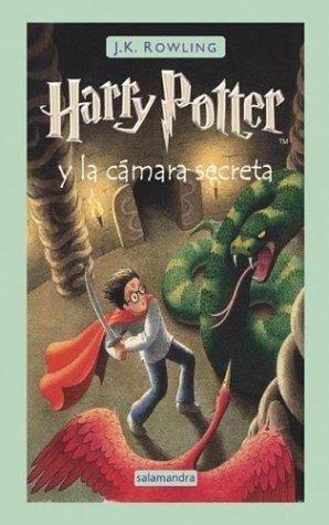 Harry Potter y la camara secreta (Hardcover, Spanish language, 2004, Salamandra)