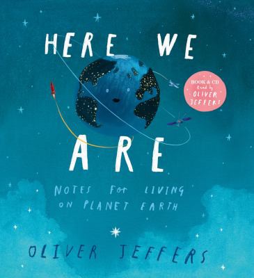 Oliver Jeffers: Here We Are (2020, HarperCollins Publishers Limited)