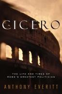 Anthony Everitt: Cicero (2001, Random House)