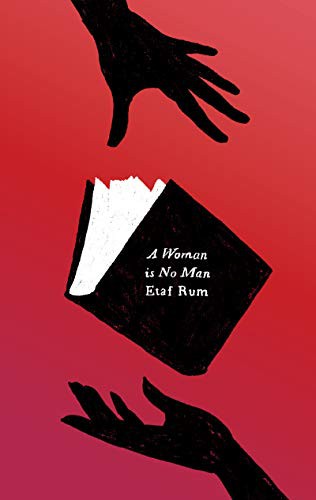 Etaf Rum: A Woman Is No Man (Paperback, 2021, Harper Perennial)