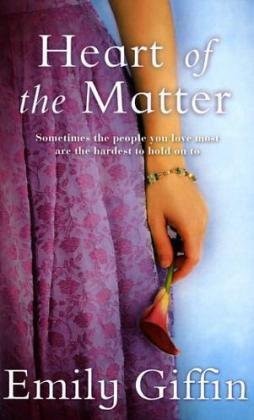 Emily Giffin: Heart of the Matter (Paperback, 2011, St. Martin's Griffin, Orion Publishing Group, Limited)