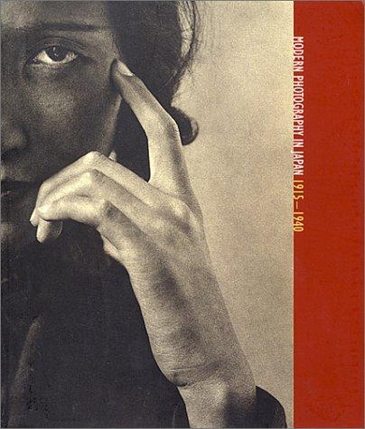 Modern Photography in Japan 1915-1940 (Paperback, 2001, Friends of Photography)
