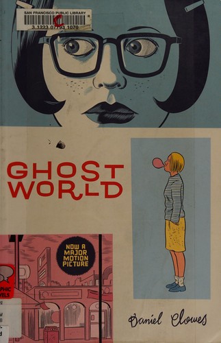 Daniel Clowes: Ghost world (Paperback, 2005, Fantagraphics Books)