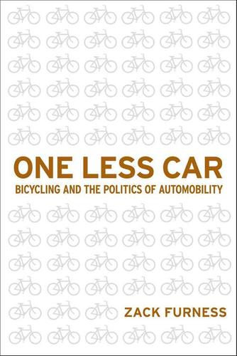 One less car (2010, Temple University Press)