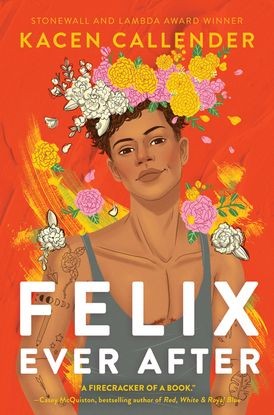 Felix Ever After (EBook, 2020, Balzer + Bray)