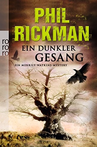 Phil Rickman: Ein dunkler Gesang (Paperback, 2012, Rowohlt Taschenbuch)