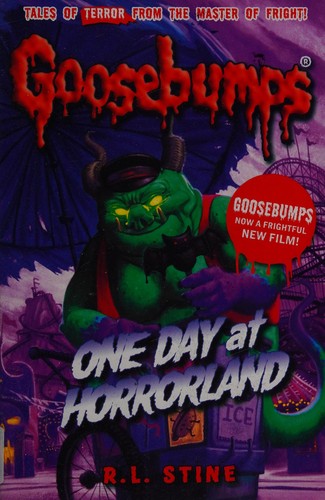 R. L. Stine: One day at HorrorLand (Paperback, 2015, Scholastic)