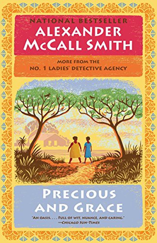 Alexander McCall Smith: Precious and Grace (Paperback, 2017, Anchor)