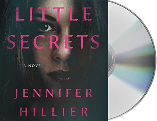 Kirsten Potter, Jennifer Hillier: Little Secrets (AudiobookFormat, 2020, Macmillan Audio)