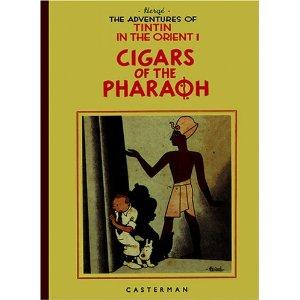 Hergé: Cigars of the pharaoh (Hardcover, 2006, Casterman)