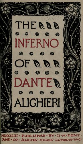 Dante Alighieri: The Inferno of Dante Alighieri (1903, J.M. Dent)