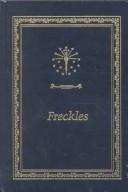 Gene Stratton-Porter: Freckles (1986, Indiana University Press)