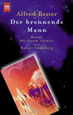 Der brennende Mann. (Paperback, German language, 2000, Heyne)