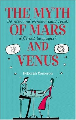 The Myth of Mars and Venus (Hardcover, 2007, Oxford University Press, USA)