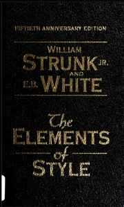 The Elements of Style (2009, Pearson P T R)