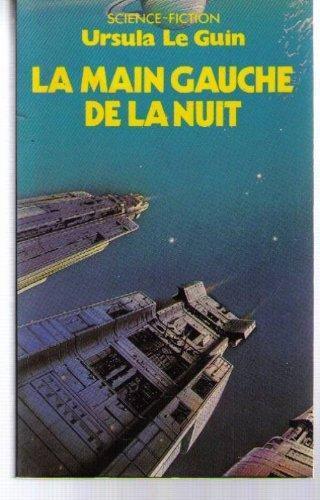 La Main gauche de la nuit (French language, 1971, Éditions Robert Laffont)
