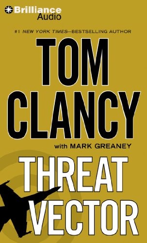 Tom Clancy: Threat Vector (AudiobookFormat, 2013, Brilliance Audio)