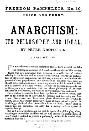 Anarchism: Its Philosophy and Ideal (1909, Freedom)