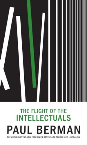 Flight of the Intellectuals (Hardcover, 2010, Melville House Publishing)