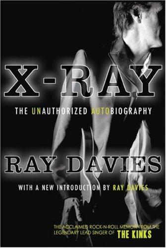 Ray Davies: X-Ray (Paperback, 2007, Overlook TP)