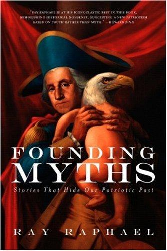 Founding Myths (Paperback, 2006, New Press)