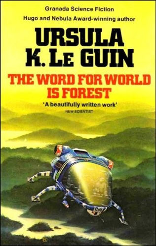 The  word for world is forest (1980, Panther)
