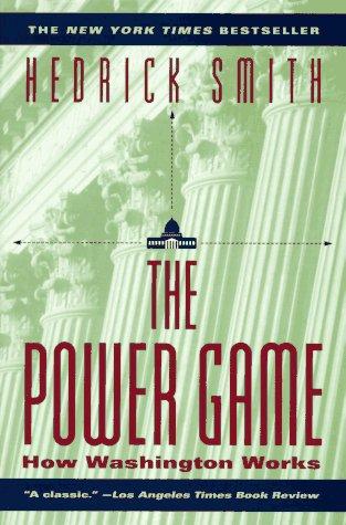 Hedrick Smith: The Power Game (Paperback, 1996, Ballantine Books)