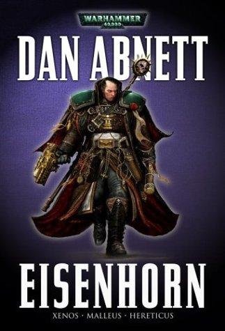 Eisenhorn (A Warhammer 40,000 Omnibus) (Paperback, 2005, Games Workshop)