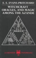 Witchcraft, oracles, and magic among the Azande (1976, Clarendon Press)