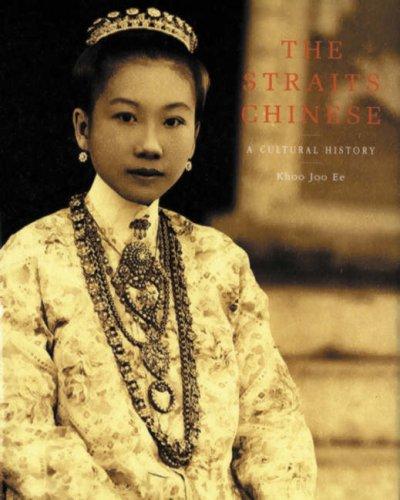 Khoo Joo Ee: The Straits Chinese (Hardcover, 1999, Knickerbocker Press)