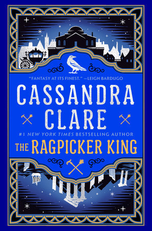 Cassandra Clare: Ragpicker King (2025, Pan Macmillan)