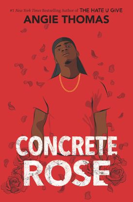 Angie Thomas: Concrete Rose (EBook, 2021, Balzer + Bray)