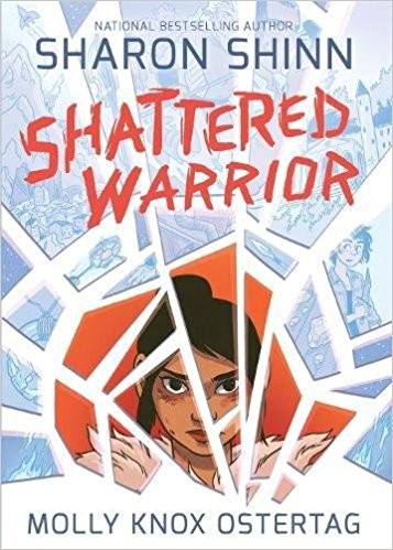 Shattered Warrior (Paperback, 2017, First Second)