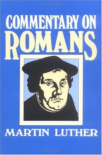 Commentary on Romans (Paperback, 1982, Kregel Publications)