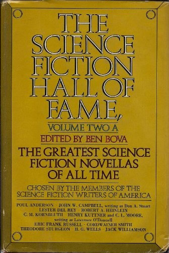 Robert Silverberg, Ben Bova: The Science fiction hall of fame (1973, Avon)