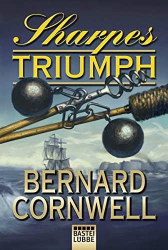 Bernard Cornwell: Sharpes Triumph (Paperback, 2016, Lübbe)