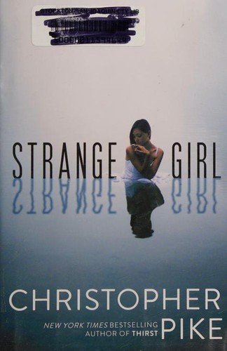 Christopher Pike: Strange Girl (2015, Simon Pulse)