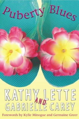 Kathy Lette: Puberty Blues (Paperback, 2002, Picador)