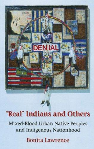 Bonita Lawrence: "Real" Indians and Others (Hardcover, 2004, University of Nebraska Press)