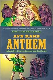 Anthem: The Graphic Novel (2011, New American Library)