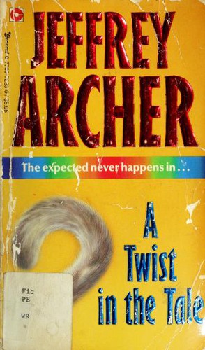 Jeffrey Archer: A Twist in the Tale (1988, Coronet Books)