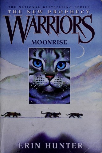 Moonrise (Warriors: The New Prophecy, Book 2) (2006, HarperTrophy)