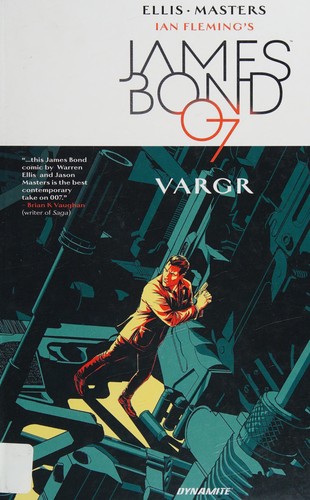 James Bond Volume 1 (2016, Dynamic Forces, Incorporated DBA Dynamite Entertainment)