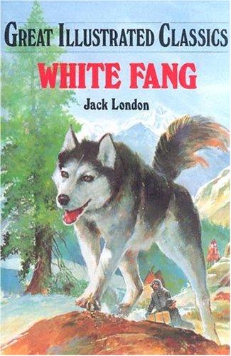 Jack London: White Fang (2002, ABDO Pub.)